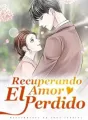 Recuperando El Amor Perdido cover