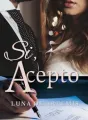 Si, Acepto cover