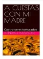 A CUESTAS CON MI MADRE cover