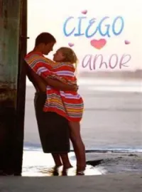 CIEGO AMOR