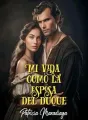 Mi vida como la esposa del duque cover