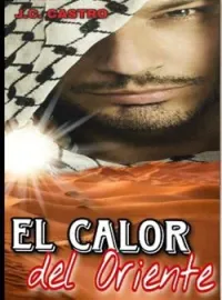 El Calor del Oriente
