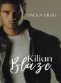 Kilian Blaze cover