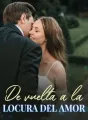 De vuelta a la locura del amor cover