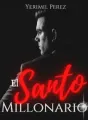 El santo millonario cover