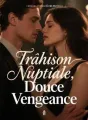 Trahison Nuptiale, Douce Vengeance cover