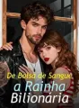 De Bolsa de Sangue a Rainha Bilionária cover