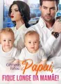 Gêmeos fofos: Papai, fique longe da mamãe! cover