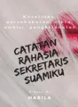 Catatan Rahasia Sekretaris Suamiku  cover
