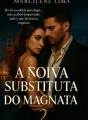 A NOIVA SUBSTITUTA DO MAGNATA 2 cover