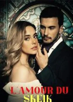 L'AMOUR DU SKEIK