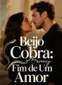 Beijo de Cobra: Fim de Um Amor cover