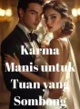 Karma Manis untuk Tuan yang Sombong cover