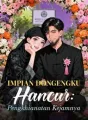Impian Dongengku Hancur: Pengkhianatan Kejamnya cover