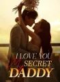 I Love You My Secret Daddy cover