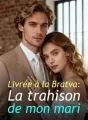 Livrée à la Bratva : La trahison de mon mari cover