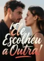 Ele Escolheu a Outra cover