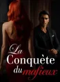 La conquête du mafieux cover