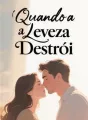 Quando a Leveza Destrói cover