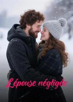 L'épouse négligée