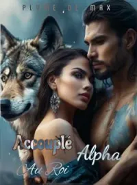 Accouplée au Roi Alpha