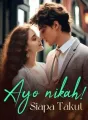 Ayo Nikah! Siapa Takut cover