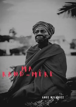 MA GRAND-MÈRE 