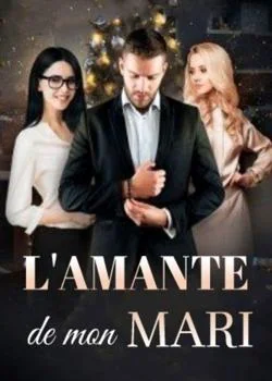 L'amant de mon mari