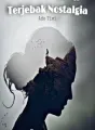 Terjebak Nostalgia cover