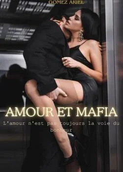 Amour et Mafia