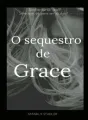 O Sequestro de Grace cover