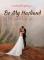 Be My Husband cover