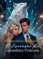 A Companheira Indesejada: A Ascensão da Curandeira Prateada cover