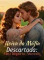 Noiva da Máfia Descartada: Meu Império Ascende cover