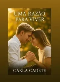 Uma razão para viver