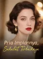 Pria Impiannya, Sahabat Terbaiknya cover