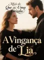 Mais do Que Uma Criada: A Vingança de Lia cover