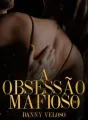 A OBSESSÃO DO MAFIOSO cover