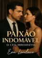 Paixão Indomável: O CEO IRRESISTÍVEL  cover