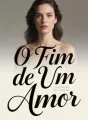 O Fim de Um Amor cover