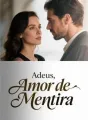 Adeus, Amor de Mentira cover