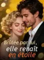 Brûlée par lui, elle renaît en étoile cover