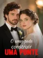 O amor pode construir uma ponte cover