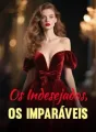 Os Indesejados, Os Imparáveis cover