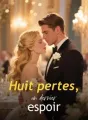 Huit pertes, un dernier espoir cover
