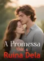 A Promessa Dele, a Ruína Dela cover