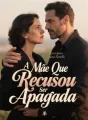 A Mãe Que Recusou Ser Apagada cover