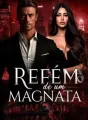 REFÉM DE UM MAGNATA cover