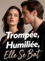Trompée, Humiliée, Elle Se Bat cover