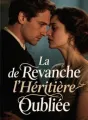 La Revanche de l'Héritière Oubliée cover